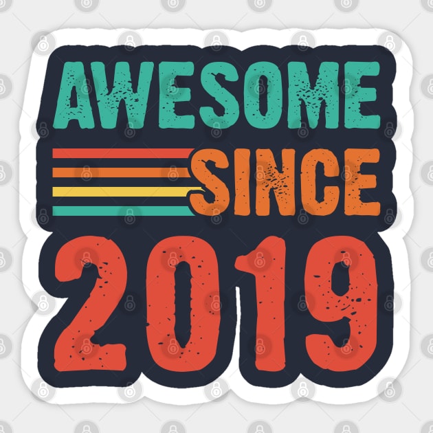Vintage Awesome Since 2019 Sticker by Emma